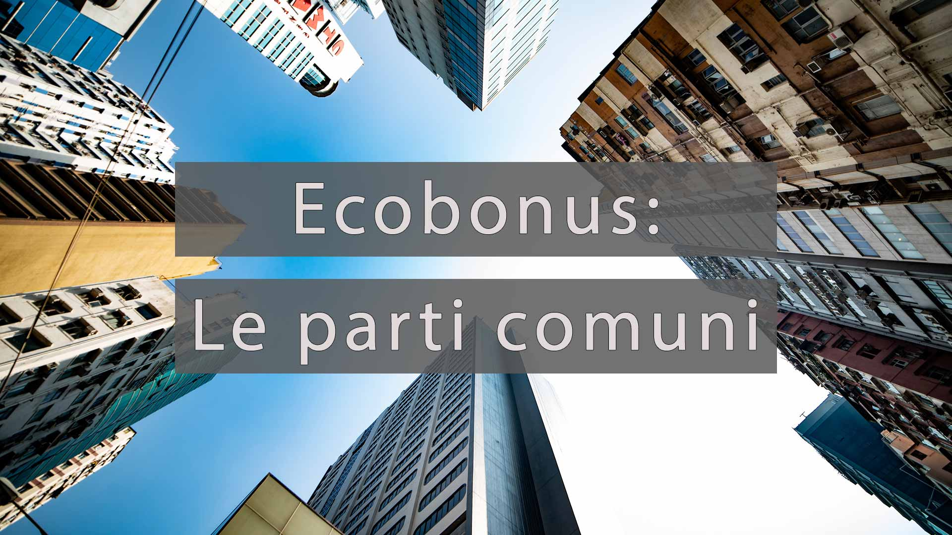 Involucro parti comuni