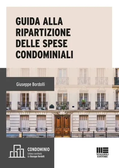 La ripartizione delle spese condominiali – la guida